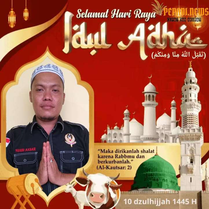 DPC LSM Pematank Ferdi Akbar Mengucapkan Selamat Hari Raya Idul Adha 10 Dzulhijjah, Dan Berkurbanlah Bagi Yang Mampu.